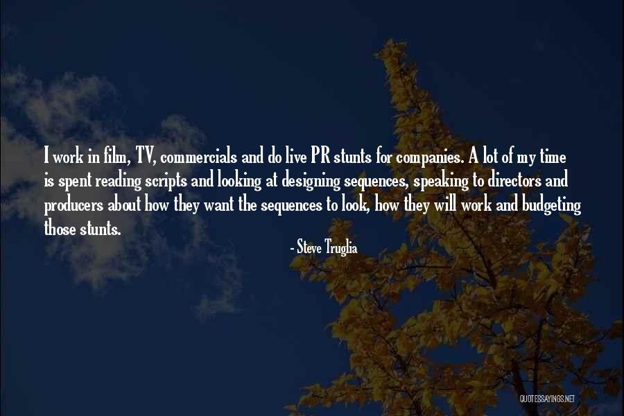 Stepin Quotes By Steve Truglia