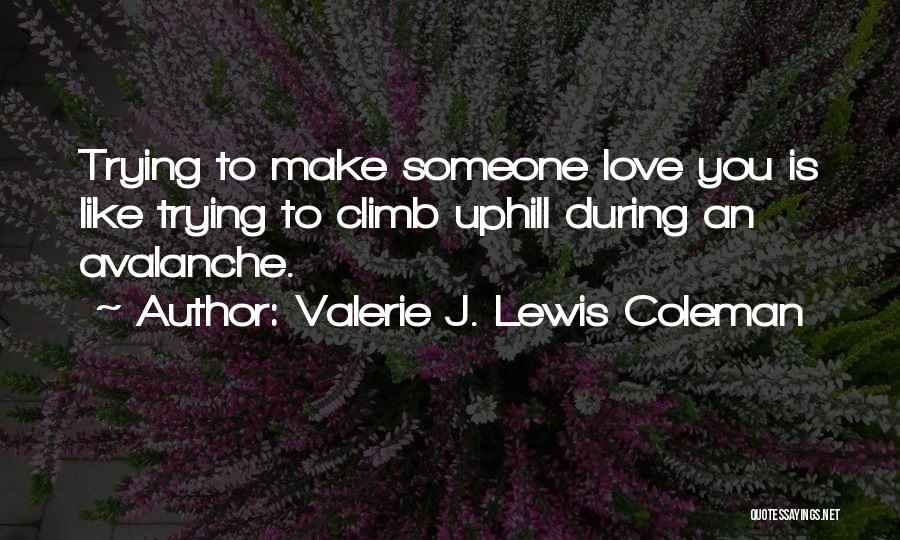Stepmother Love Quotes By Valerie J. Lewis Coleman