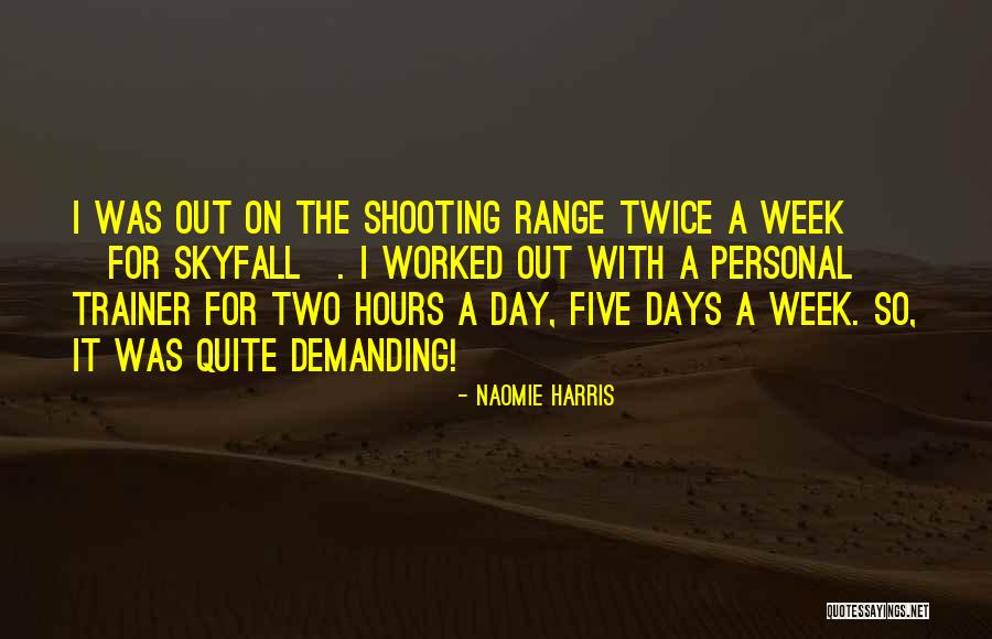 Stepnoski Cowboys Quotes By Naomie Harris Stepnoski Cowboys Quotes By Naomie Harris