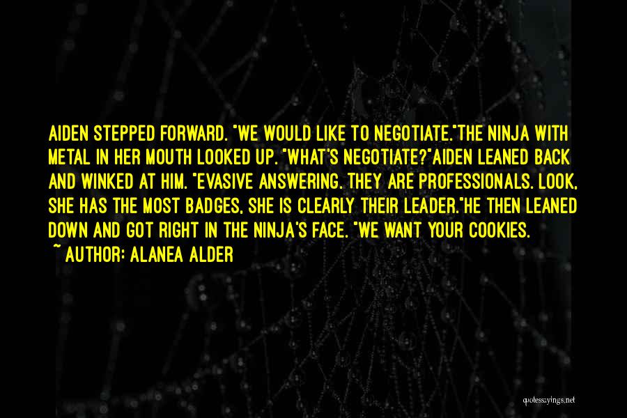 Stepped Back Quotes By Alanea Alder