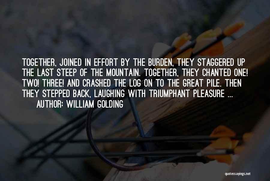 Stepped Back Quotes By William Golding