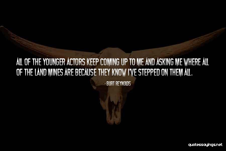 Stepped Quotes By Burt Reynolds Stepped Quotes By Burt Reynolds