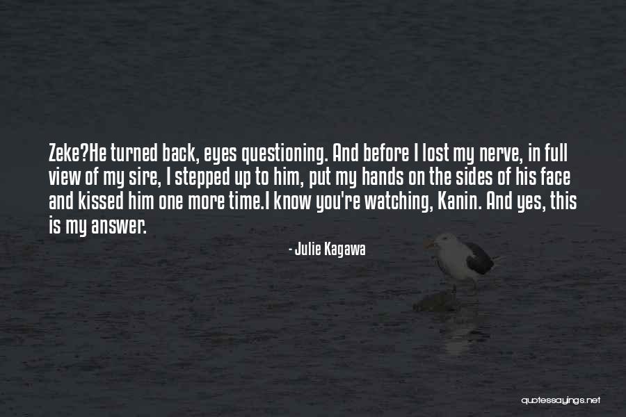 Stepped Up Quotes By Julie Kagawa Stepped Up Quotes By Julie Kagawa