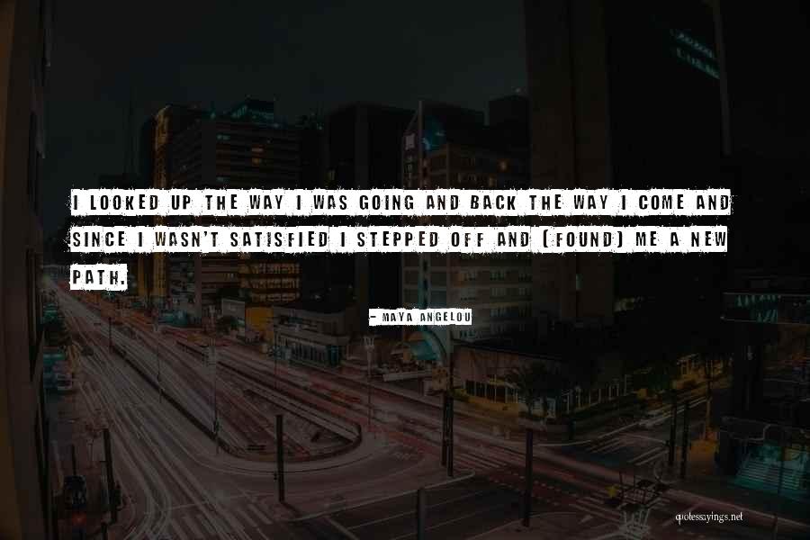 Stepped Up Quotes By Maya Angelou Stepped Up Quotes By Maya Angelou