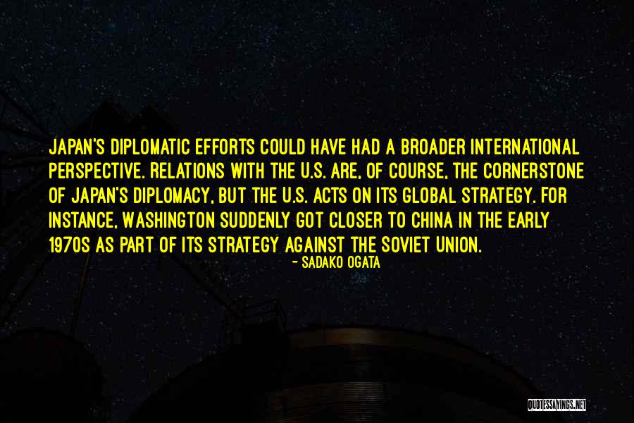 Steppes Of Central Asia Quotes By Sadako Ogata Steppes Of Central Asia Quotes By Sadako Ogata