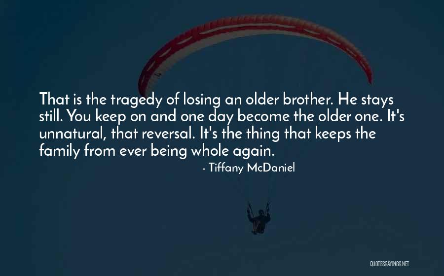 Steppes Travel Quotes By Tiffany McDaniel Steppes Travel Quotes By Tiffany McDaniel