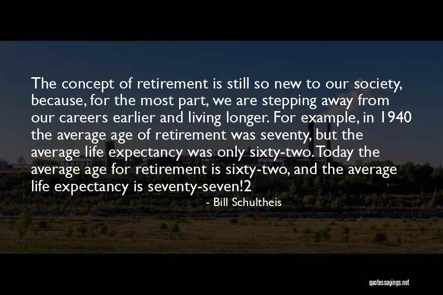 Stepping Away Quotes By Bill Schultheis Stepping Away Quotes By Bill Schultheis