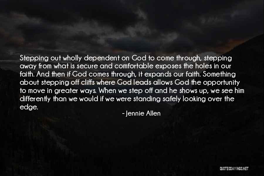 Stepping Away Quotes By Jennie Allen Stepping Away Quotes By Jennie Allen