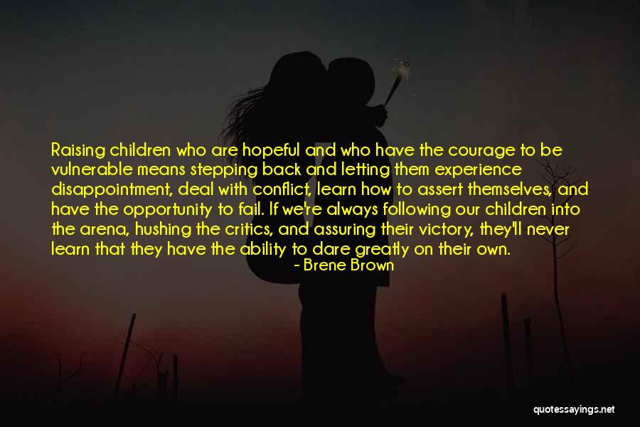Stepping Back Quotes By Brene Brown Stepping Back Quotes By Brene Brown