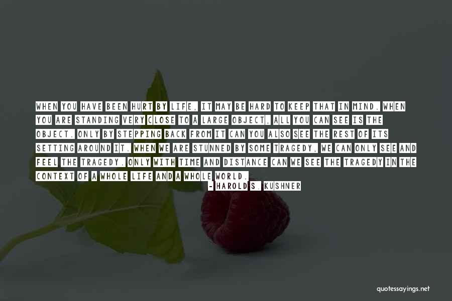 Stepping Back Quotes By Harold S. Kushner Stepping Back Quotes By Harold S. Kushner
