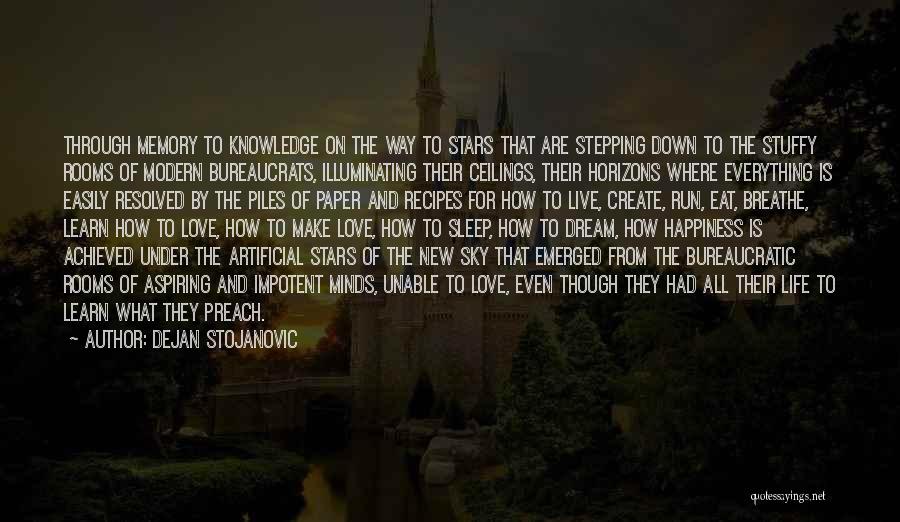 Stepping Down Quotes By Dejan Stojanovic