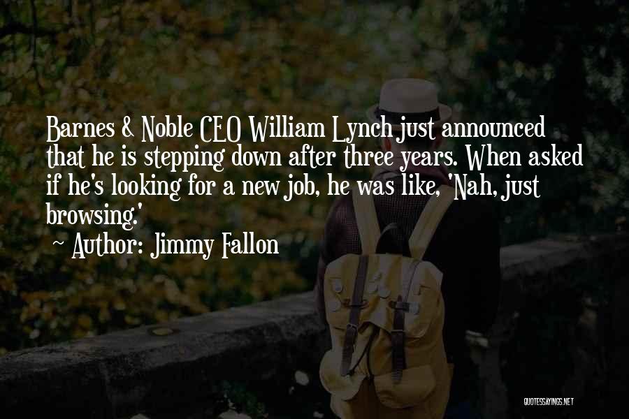 Stepping Down Quotes By Jimmy Fallon