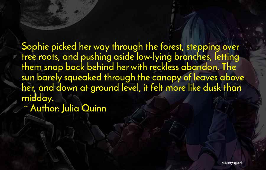 Stepping Down Quotes By Julia Quinn