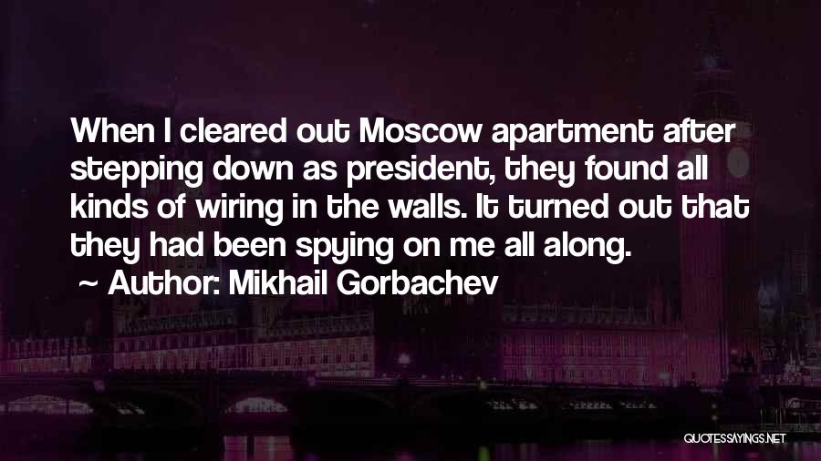 Stepping Down Quotes By Mikhail Gorbachev