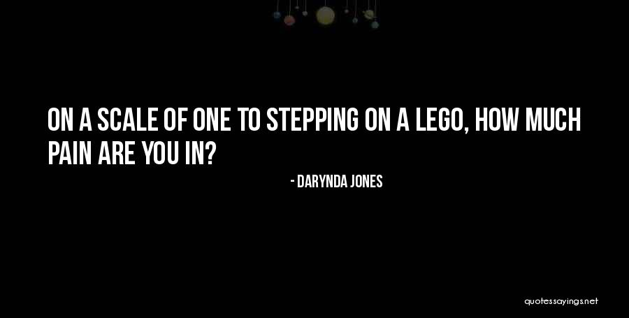 Stepping On A Lego Quotes By Darynda Jones