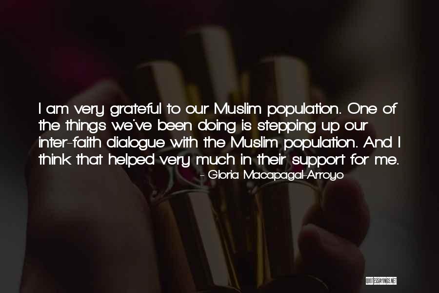Stepping Out In Faith Quotes By Gloria Macapagal-Arroyo Stepping Out In Faith Quotes By Gloria Macapagal-Arroyo