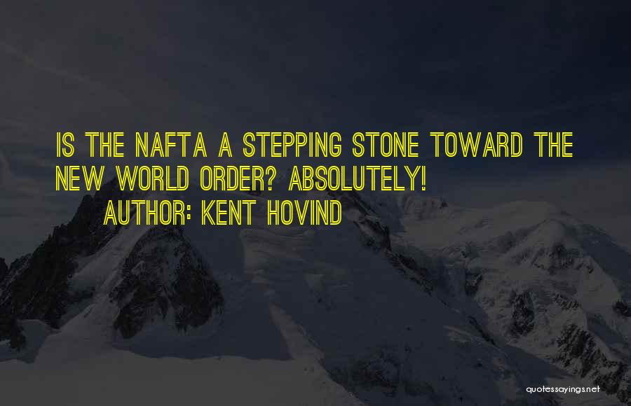 Stepping Out Into The World Quotes By Kent Hovind