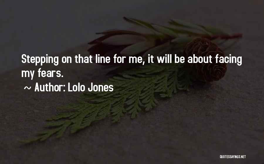 Stepping Out Of Line Quotes By Lolo Jones