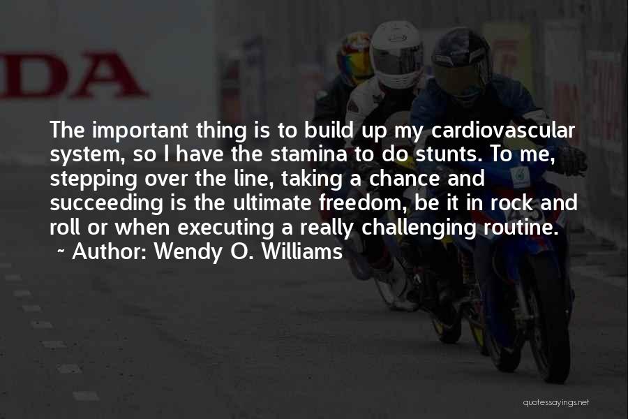 Stepping Out Of Line Quotes By Wendy O. Williams