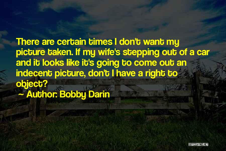 Stepping Out Quotes By Bobby Darin