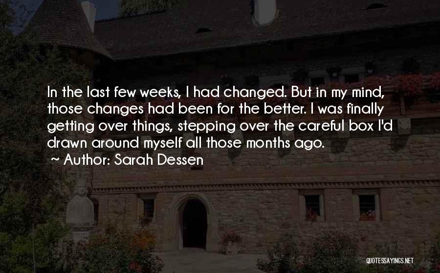 Stepping Outside The Box Quotes By Sarah Dessen