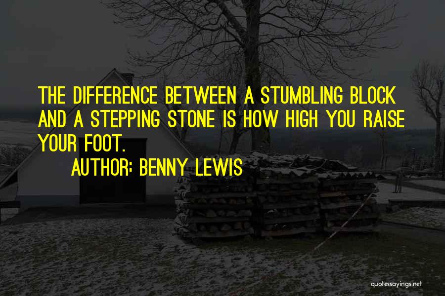 Stepping Stone Quotes By Benny Lewis