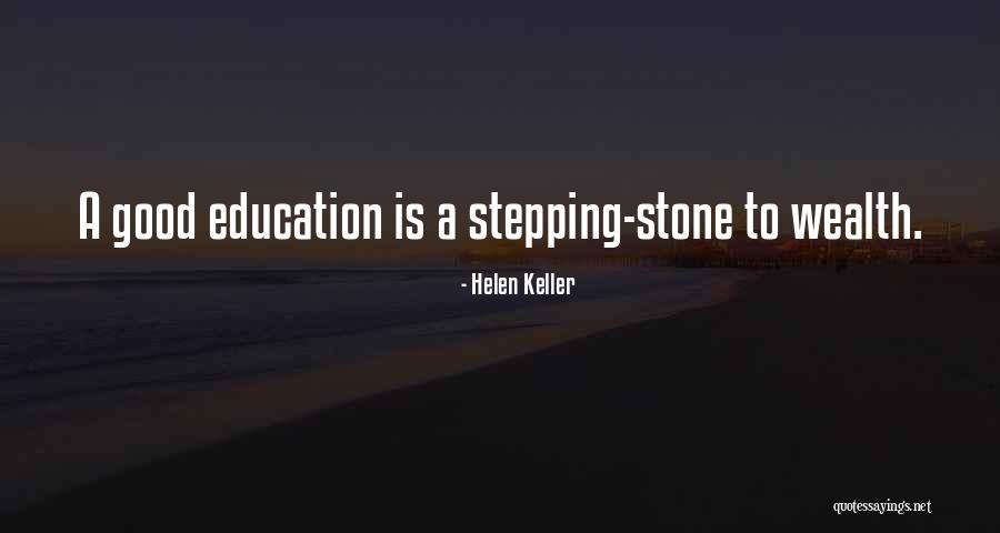 Stepping Stone Quotes By Helen Keller