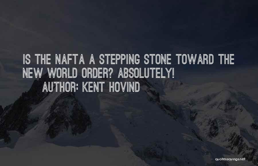 Stepping Stone Quotes By Kent Hovind