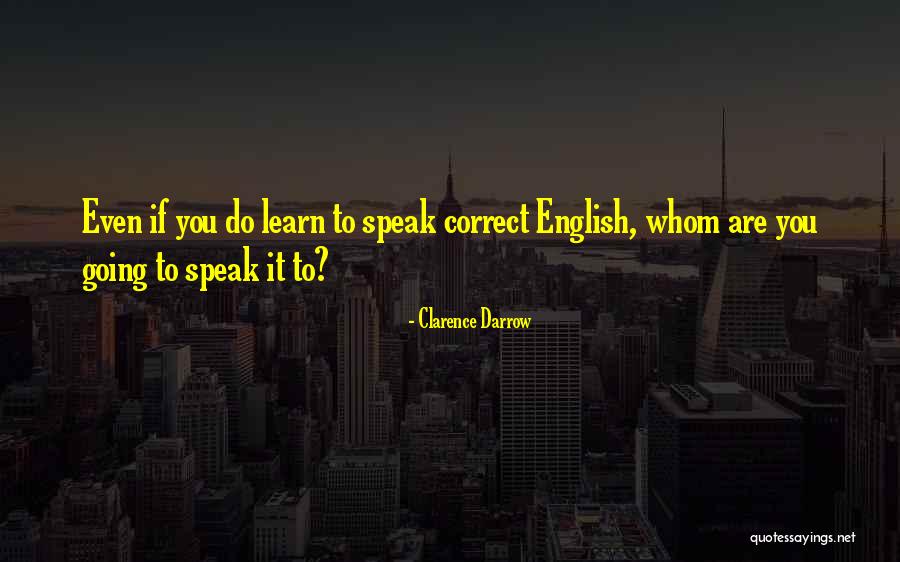 Steps Not Syncing Quotes By Clarence Darrow Steps Not Syncing Quotes By Clarence Darrow