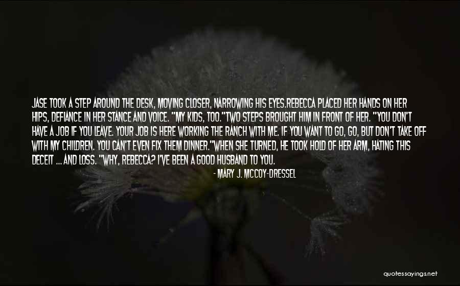 Steps Not Working Quotes By Mary J. McCoy-Dressel Steps Not Working Quotes By Mary J. McCoy-Dressel