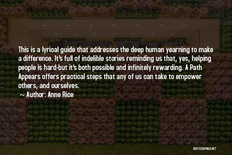 Steps Quotes By Anne Rice