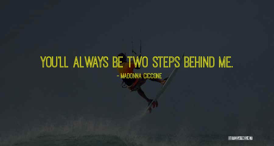 Steps Quotes By Madonna Ciccone Steps Quotes By Madonna Ciccone
