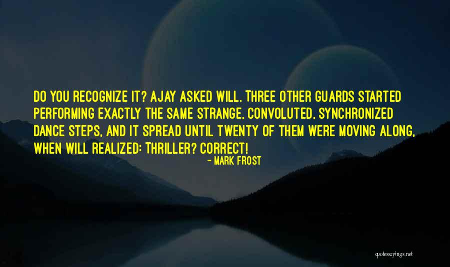 Steps Quotes By Mark Frost