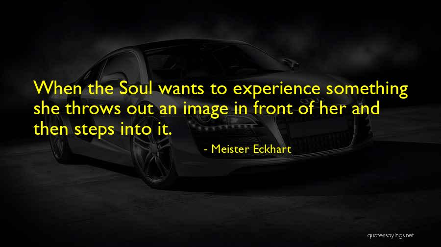 Steps Quotes By Meister Eckhart Steps Quotes By Meister Eckhart