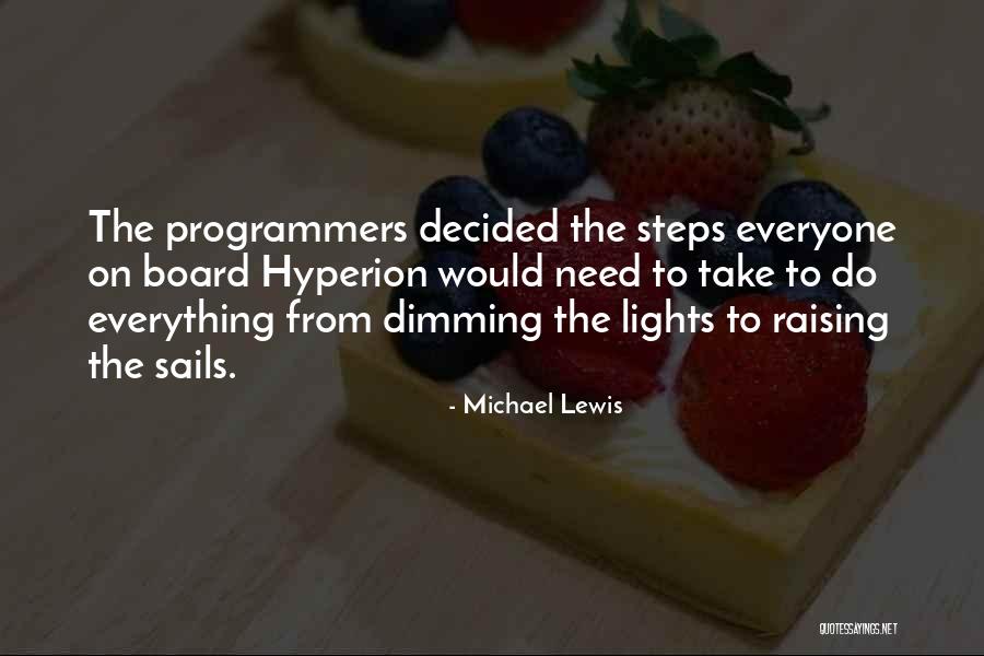 Steps Quotes By Michael Lewis