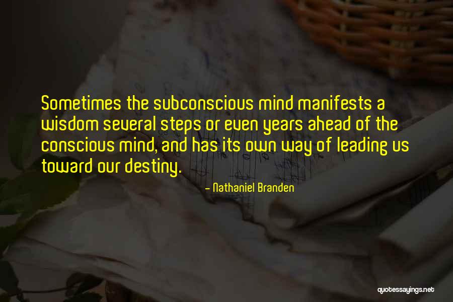 Steps Quotes By Nathaniel Branden Steps Quotes By Nathaniel Branden