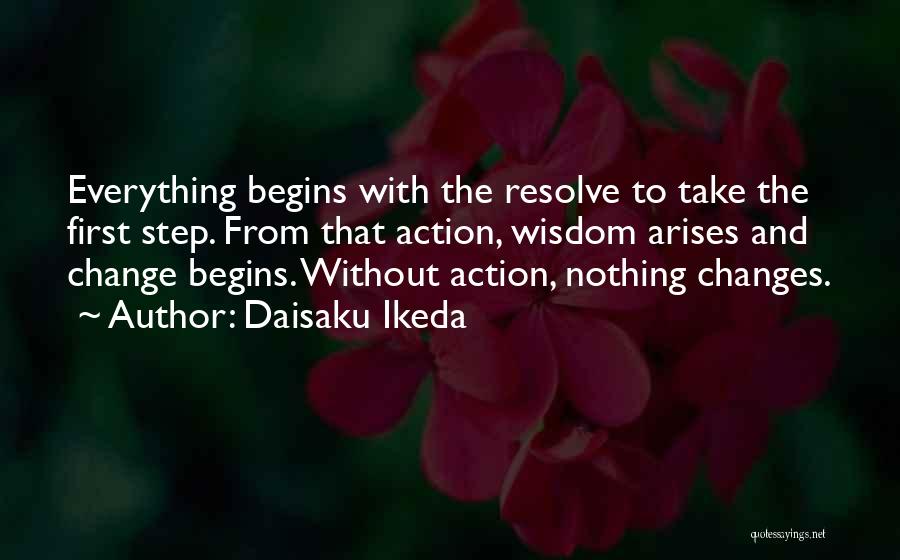 Steps To Change Quotes By Daisaku Ikeda