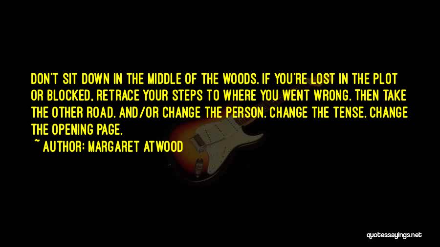 Steps To Change Quotes By Margaret Atwood