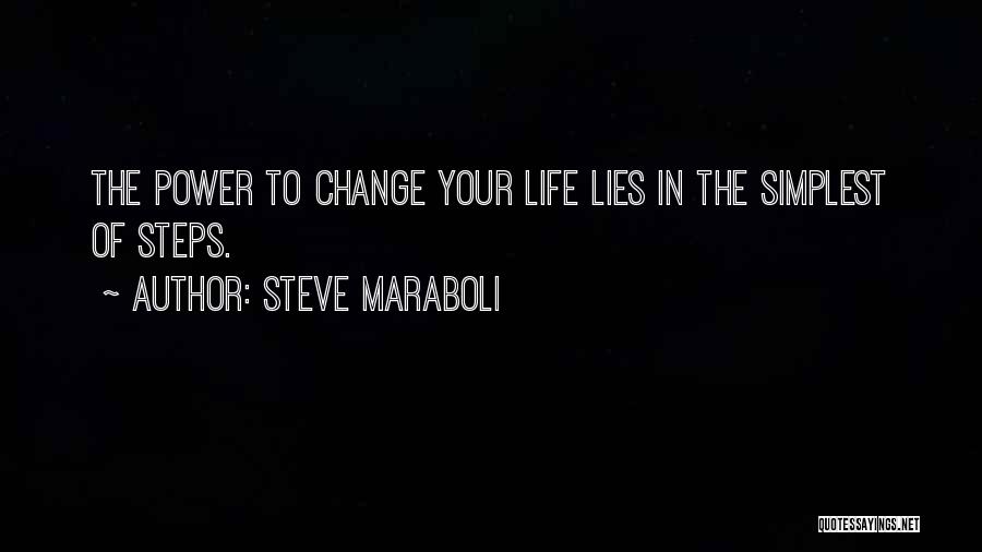 Steps To Success In Life Quotes By Steve Maraboli