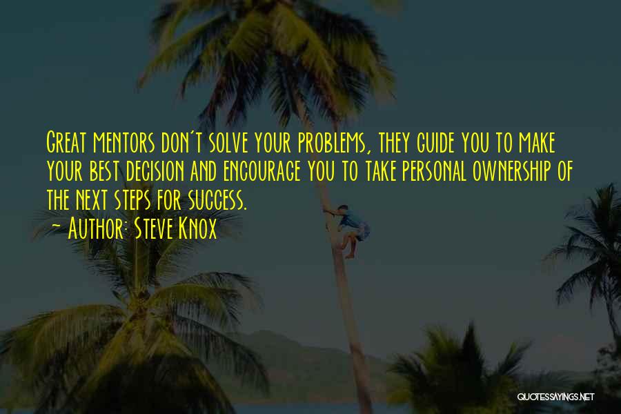 Steps To Success Quotes By Steve Knox