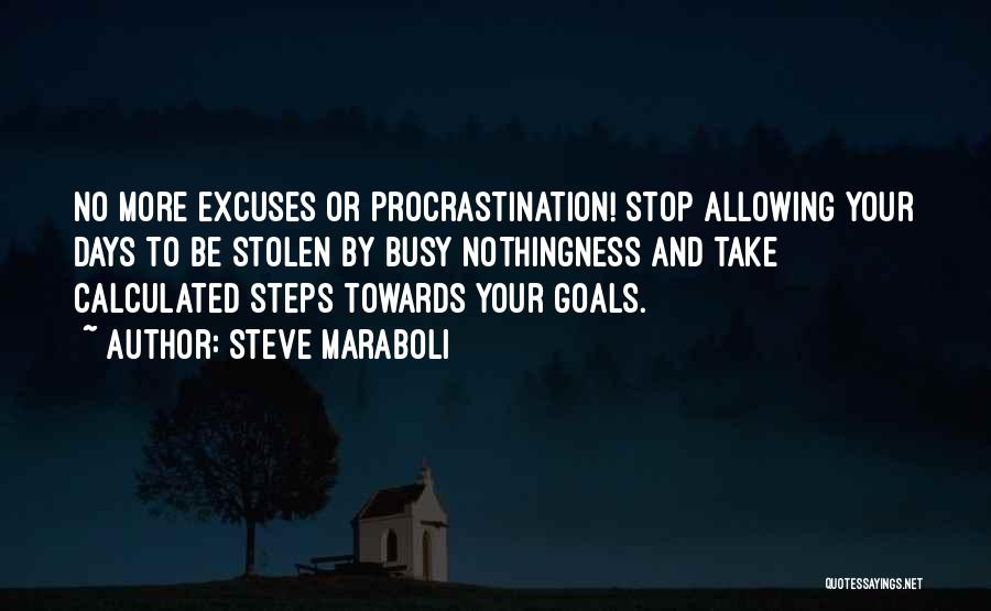 Steps To Success Quotes By Steve Maraboli