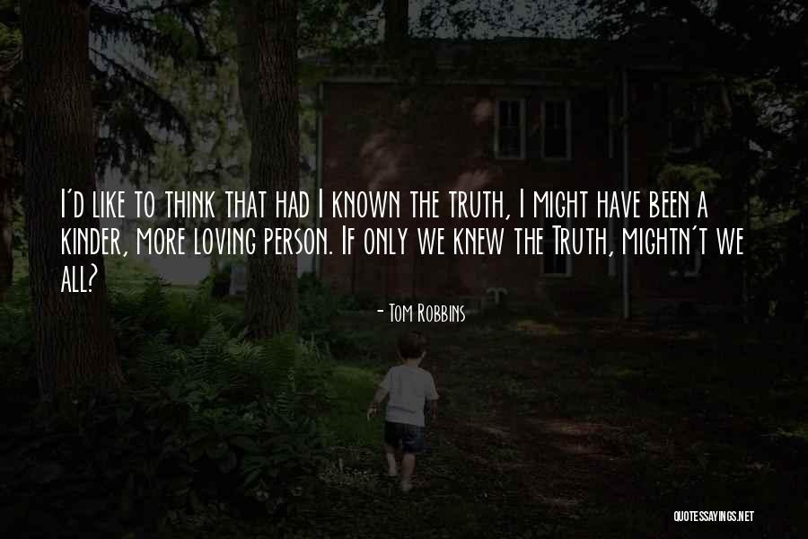 Sterbai Quotes By Tom Robbins Sterbai Quotes By Tom Robbins