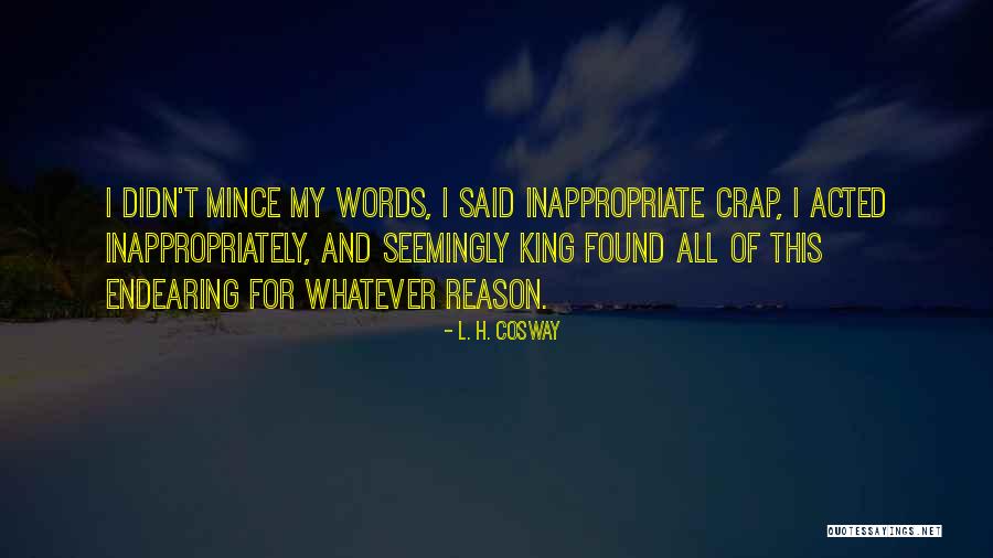 Sterben Conjugation Quotes By L. H. Cosway Sterben Conjugation Quotes By L. H. Cosway