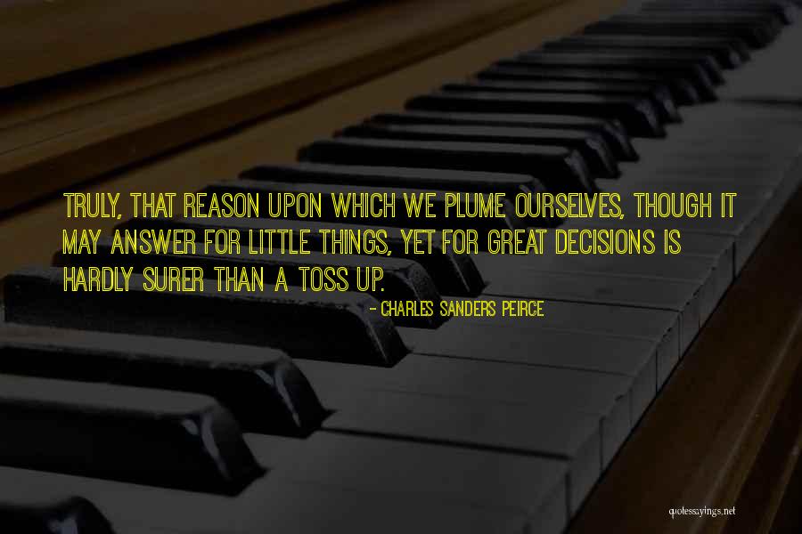 Sterbenz Sheridan Quotes By Charles Sanders Peirce Sterbenz Sheridan Quotes By Charles Sanders Peirce
