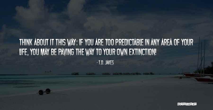Sterck Stables Quotes By T.D. Jakes Sterck Stables Quotes By T.D. Jakes