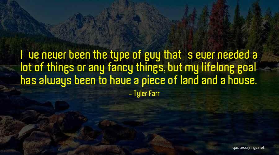 Sterckx Immo Quotes By Tyler Farr Sterckx Immo Quotes By Tyler Farr