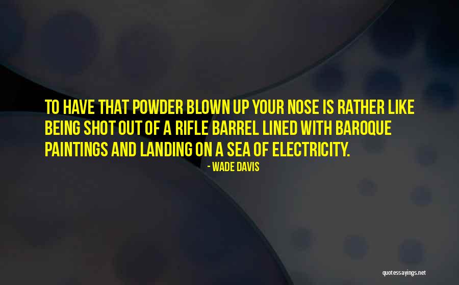 Stercus Cologne Quotes By Wade Davis Stercus Cologne Quotes By Wade Davis