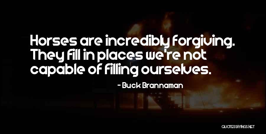 Sterenberg Yntema Quotes By Buck Brannaman Sterenberg Yntema Quotes By Buck Brannaman