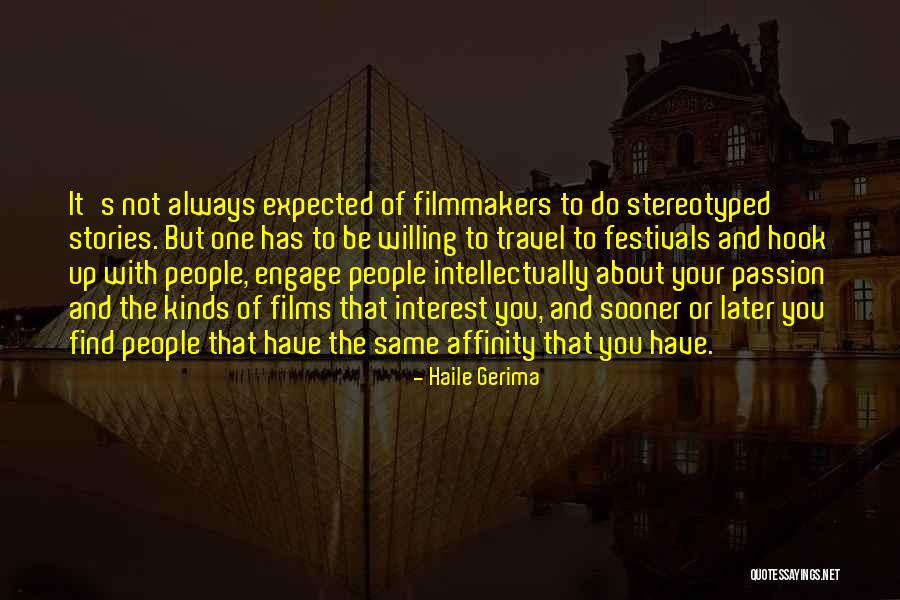 Stereotyped Quotes By Haile Gerima Stereotyped Quotes By Haile Gerima