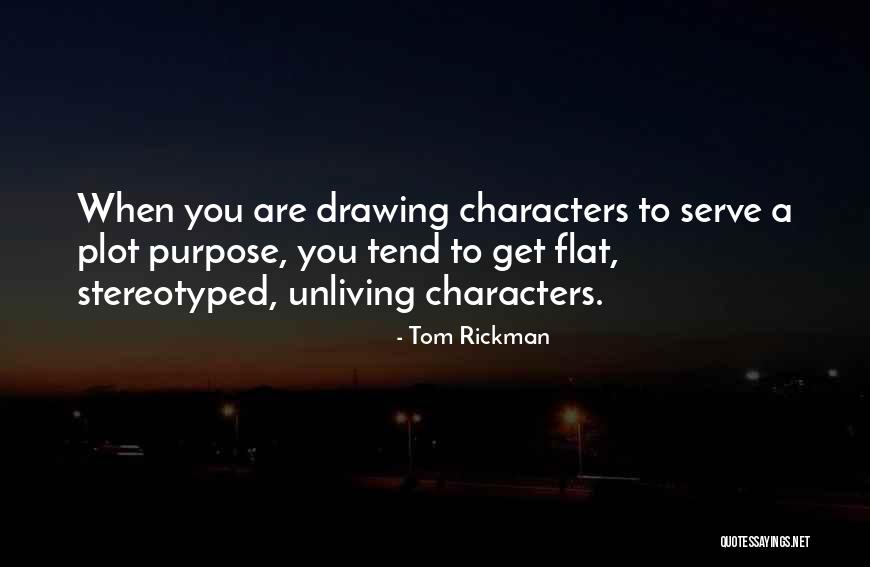 Stereotyped Quotes By Tom Rickman Stereotyped Quotes By Tom Rickman